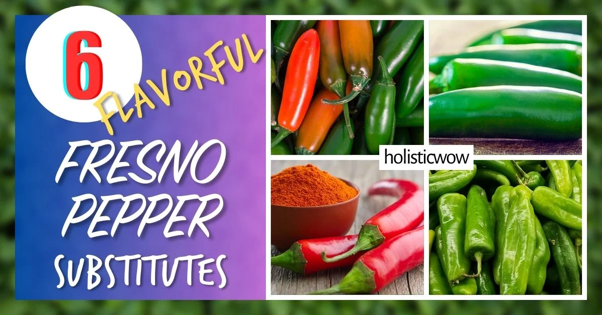 6 Flavorful Fresno Pepper Substitutes to Spice Up Your Dishes ...