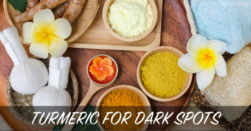 Turmeric for dark spot